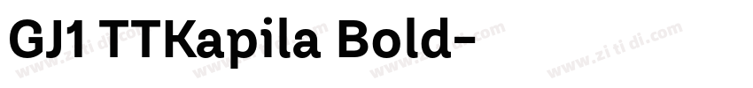 GJ1 TTKapila Bold字体转换